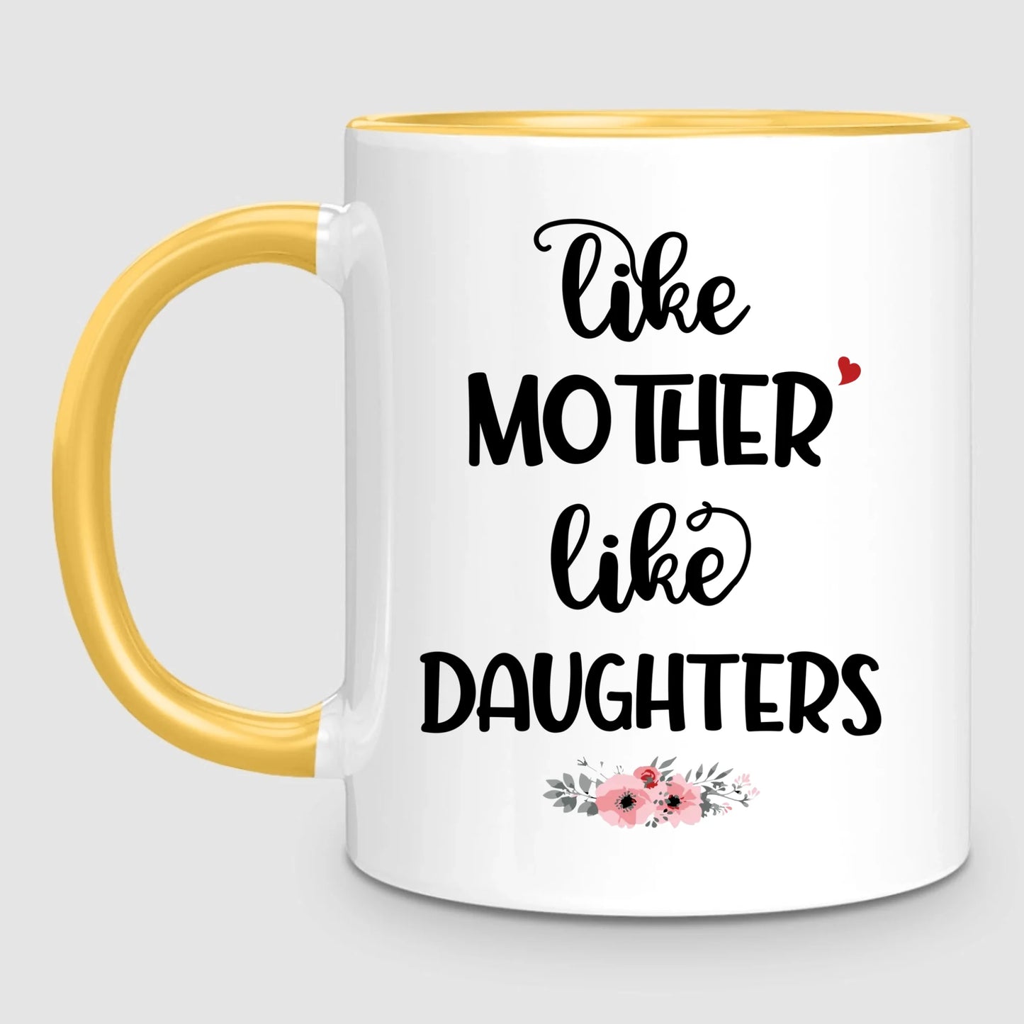 Like Mother, Like Daughters | Personalized Mug