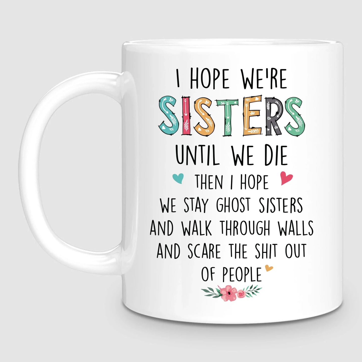 Up to 7 Sisters | Personalized Mug