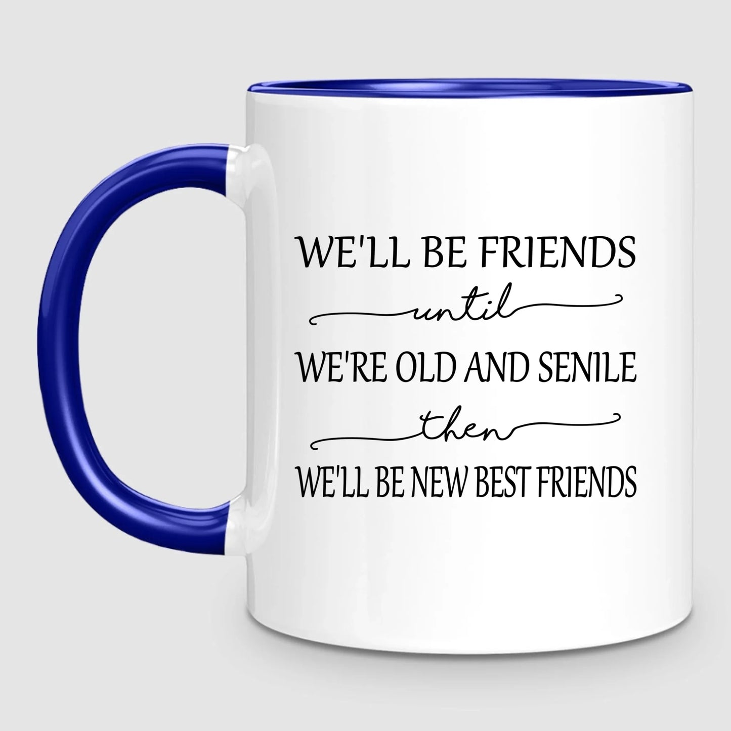 2 Timeless Friends | Personalized Mug