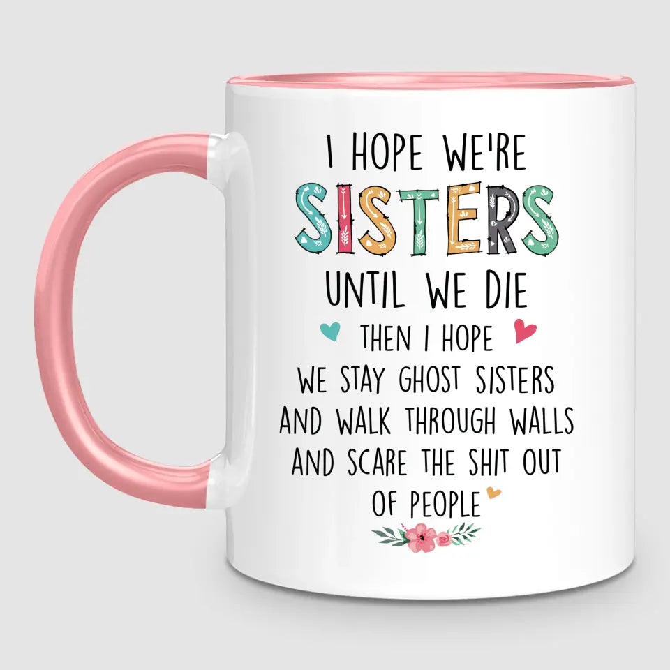 Up to 7 Sisters | Personalised Mug