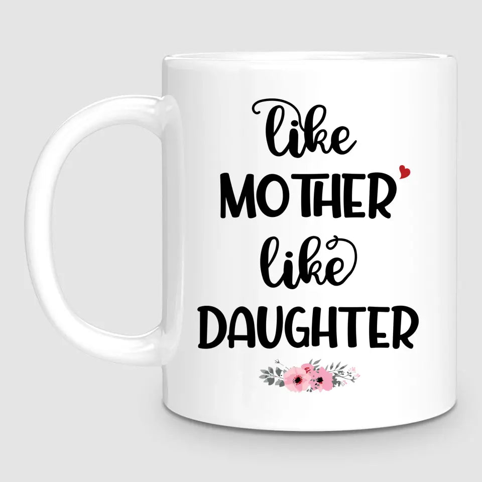 Like Mother, Like Daughter | Personalised Mug