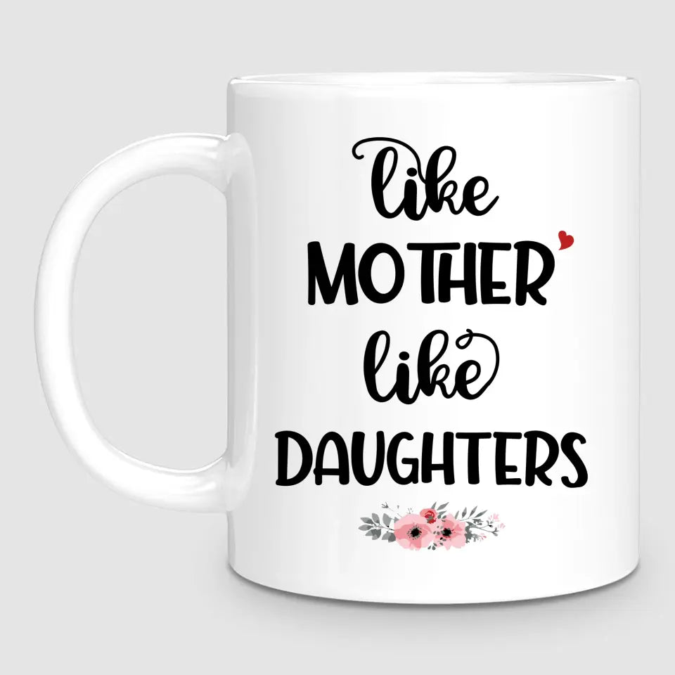 Like Mother, Like Daughters | Personalised Mug