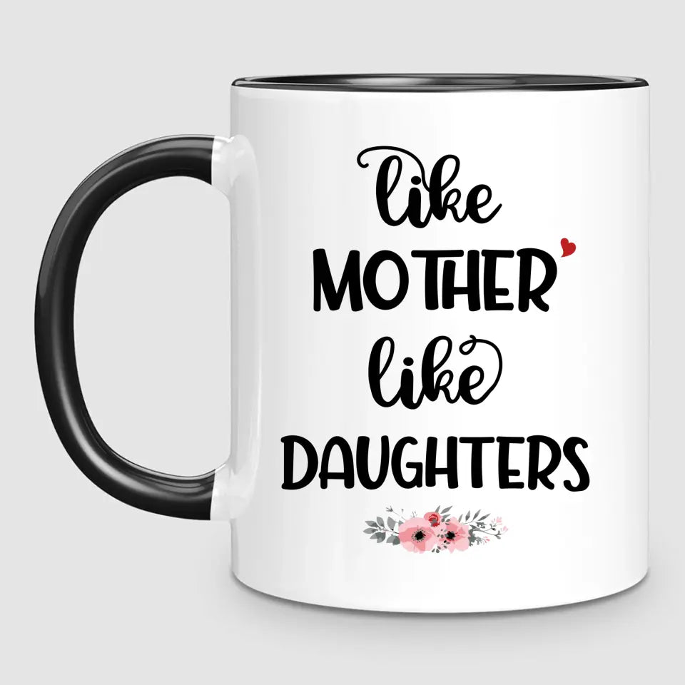 Like Mother, Like Daughters | Personalised Mug