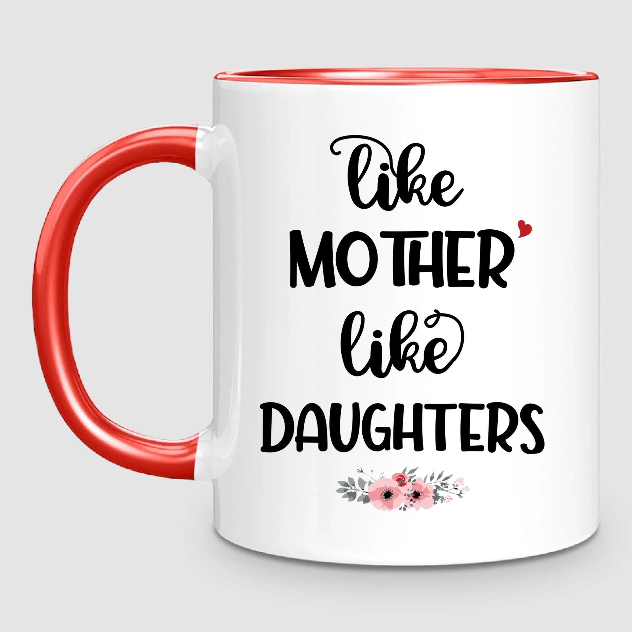 Like Mother, Like Daughters | Personalized Mug