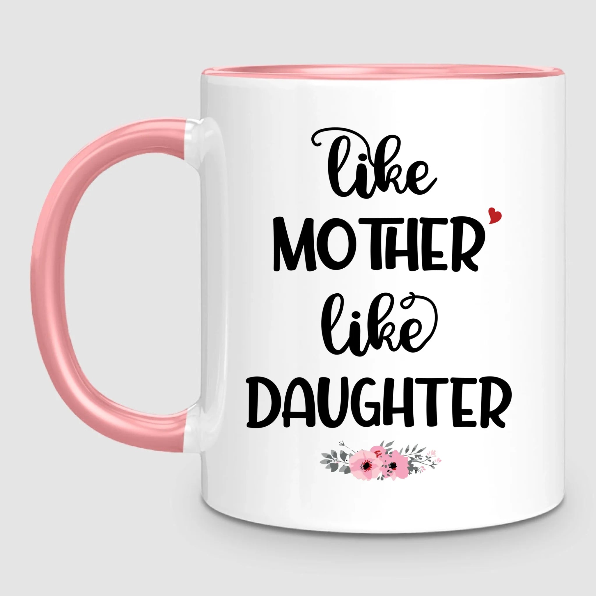 Like Mother, Like Daughter | Personalized Mug