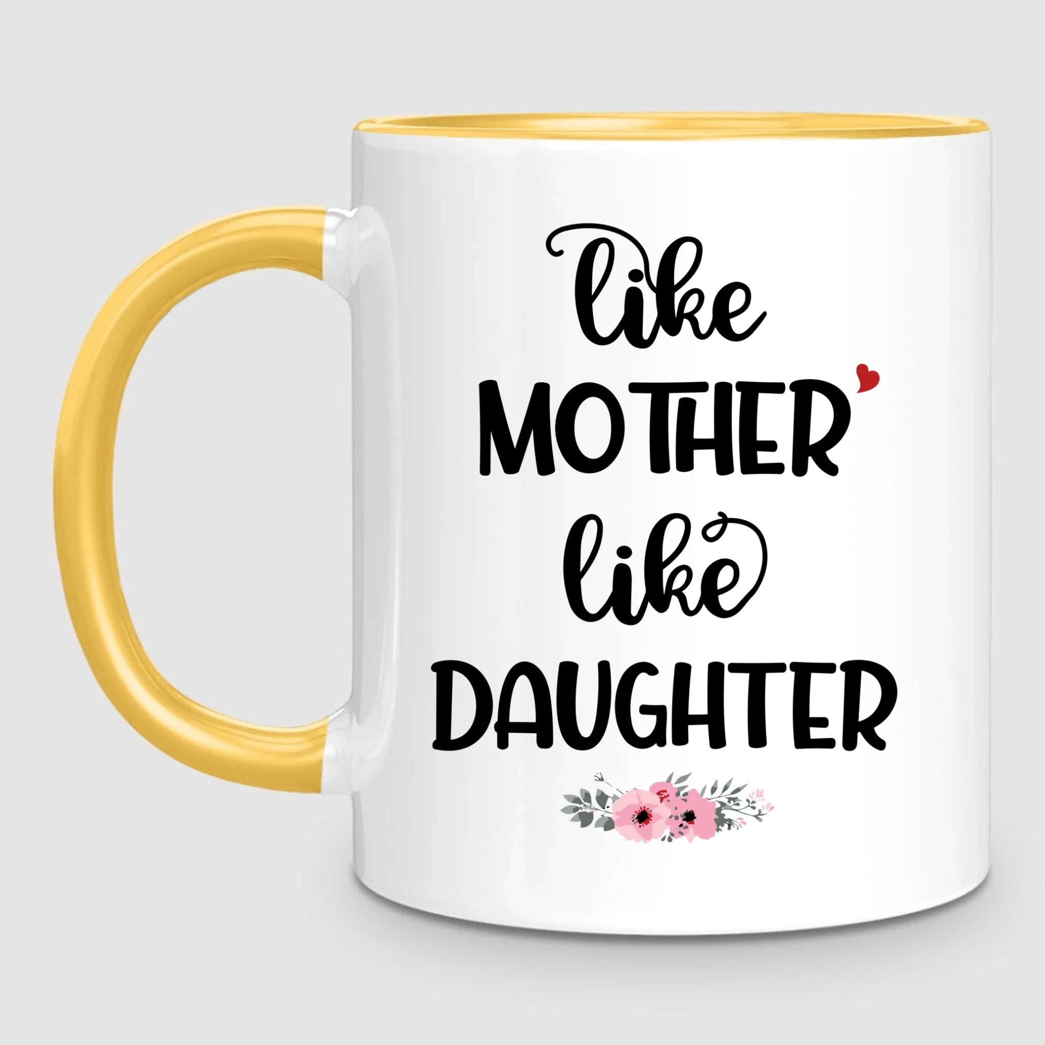 Like Mother, Like Daughter | Personalized Mug