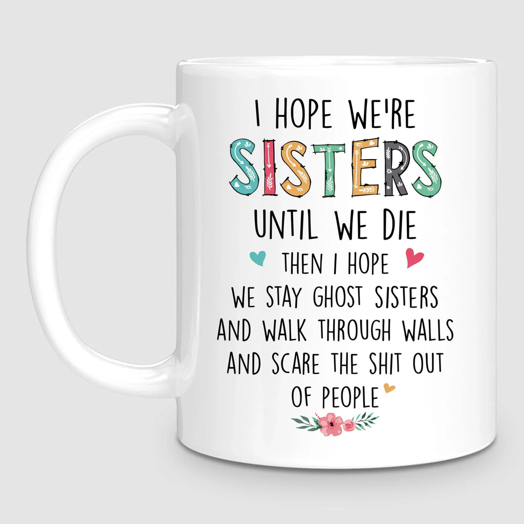 Up to 7 Sisters | Personalized Mug
