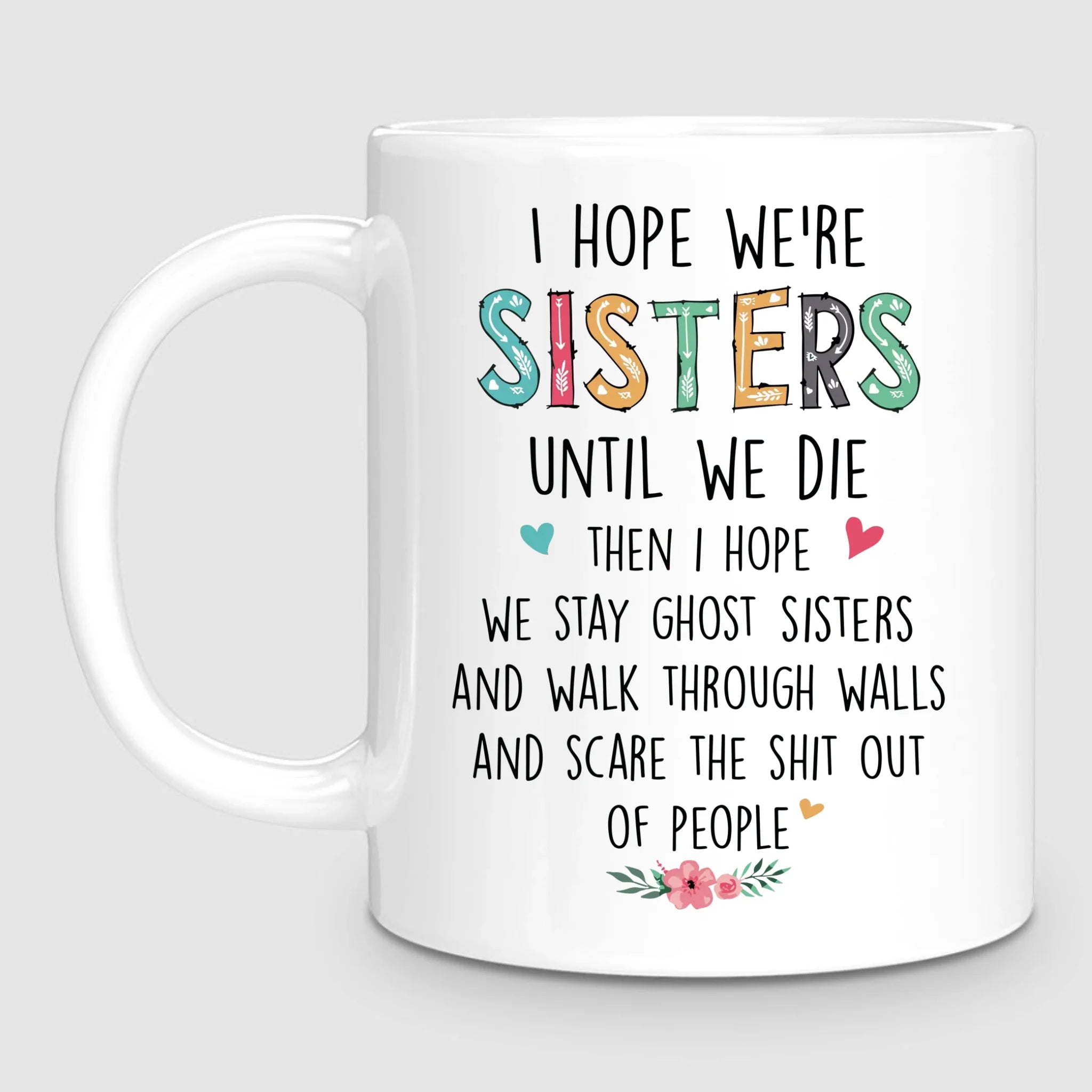 Up to 7 Sisters | Personalized Mug